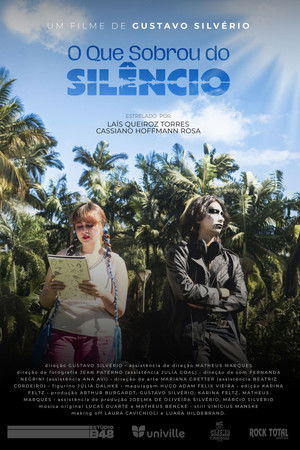 O Que Sobrou do Silêncio