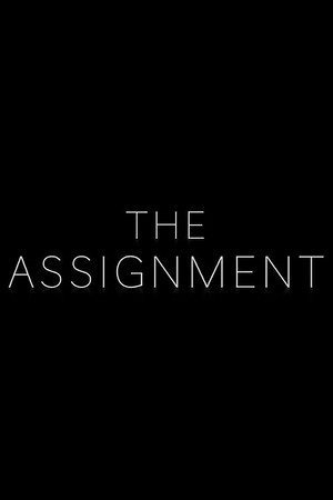 The Assignment The Assignment