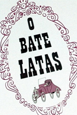 O Bate Latas poster