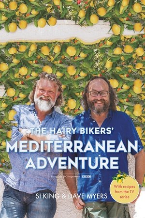 The Hairy Bikers' Mediterranean Adventure