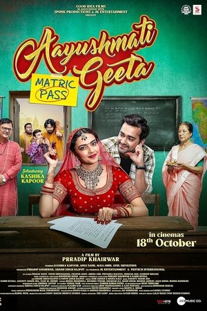 123Mkv Aayushmati Geeta Matric Pass 2024 Hindi Full Movie HDTS 480p 720p 1080p Download