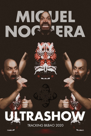 ULTRASHOW - TRACKING BILBAO 2020