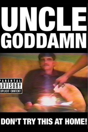 Uncle Goddamn poster