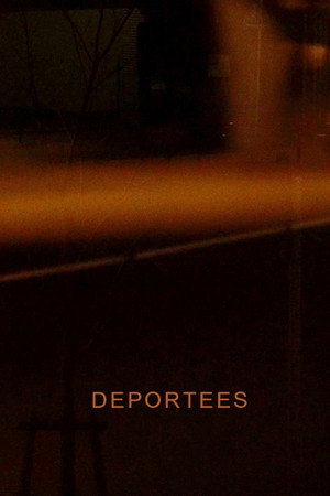 Deportees : The History of Perception poster
