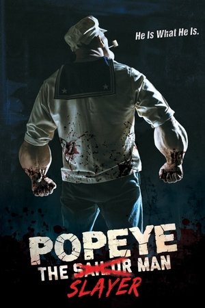 Popeye The Slayer Man