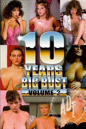 10 Years Big Bust Vol.2 10 Years Big Bust Vol.2
