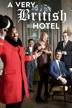 A Very British Hotel
