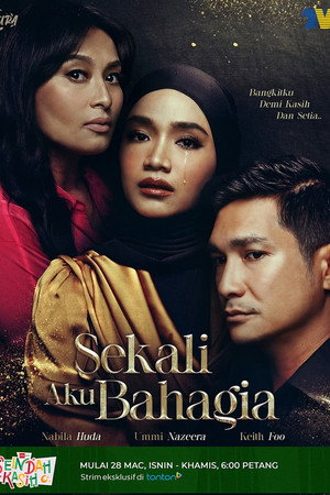 Sekali Aku Bahagia poster