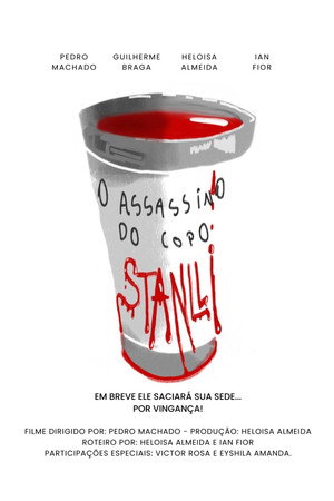 O Assassino do Copo Stanlli