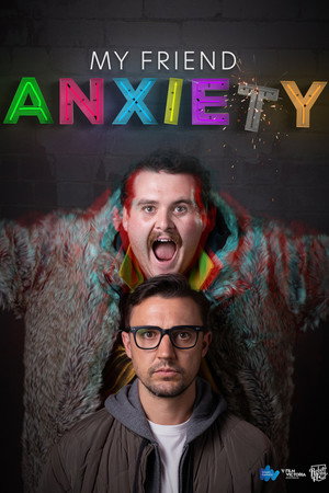 My Friend Anxiety poster