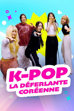 K-Pop La déferlante coréenne poster