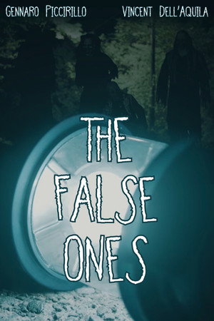 The False Ones The False Ones