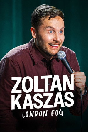 Zoltan Kaszas: London Fog poster