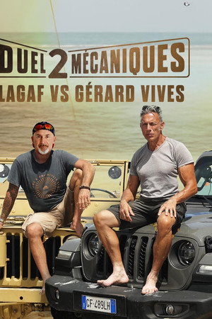 Duel 2 mécaniques : Lagaf' vs. Gérard Vives poster