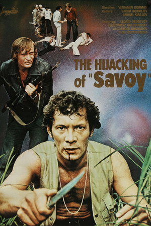 The Hijacking of 'Savoy'