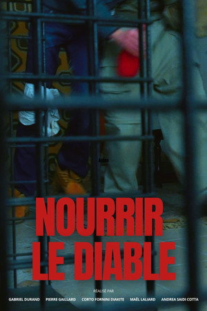 Nourrir le Diable Nourrir le Diable