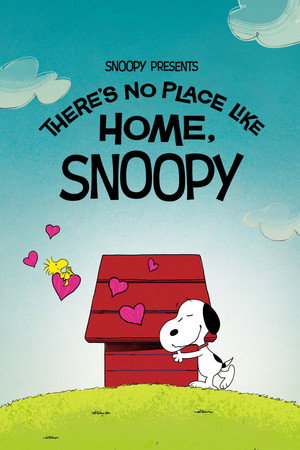 Snoopy Presents: There's No Place Like Home, Snoopy Snoopy Presents: There's No Place Like Home, Snoopy