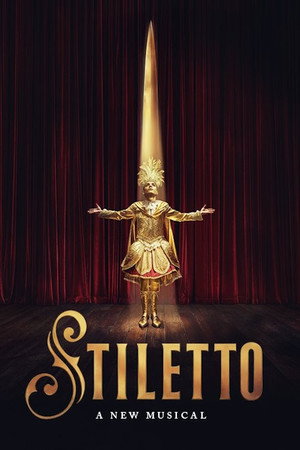 Stiletto: A New Musical