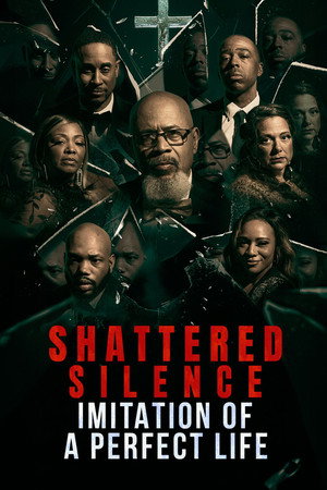 Shattered Silence: Imitation of a Perfect Life