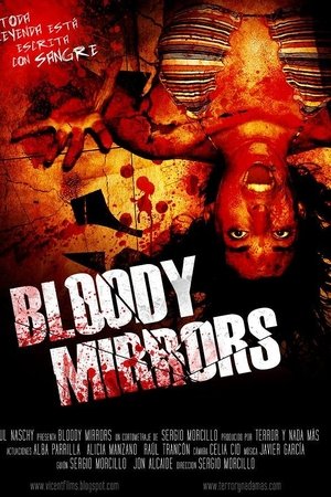 Bloody Mirrors