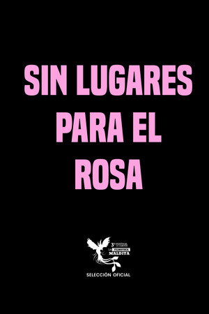 Sin lugares para el rosa