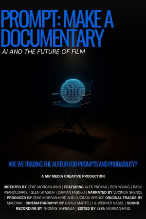 Prompt: Make a Documentary
