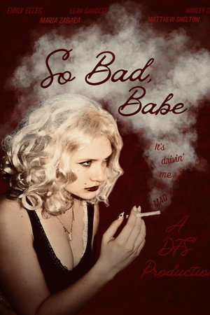 So Bad, Babe