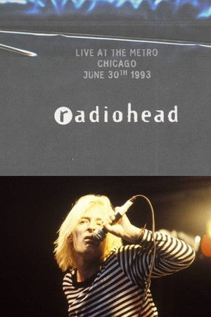 Radiohead • Live at the Metro Chicago 1993