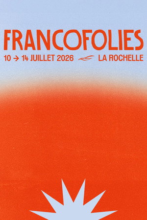 Le meilleur des Francofolies Le meilleur des Francofolies