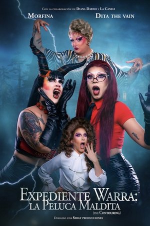 Expediente Warra: La Peluca Maldita (the Contouring)