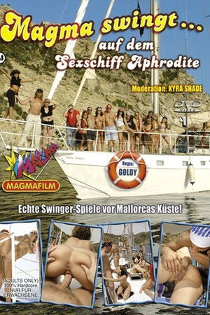 Magma swingt… auf dem Sexschiff Aphrodite Magma swingt… auf dem Sexschiff Aphrodite