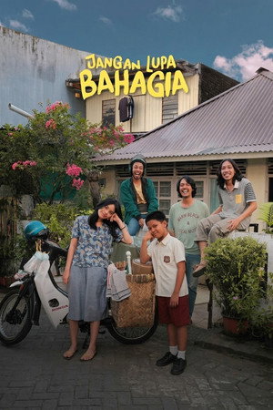Jangan Lupa Bahagia