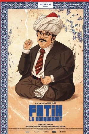 Fatih The Conqueror