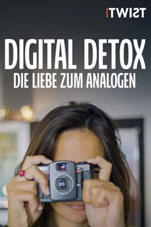 Digital Detox: Die Liebe zum Analogen poster