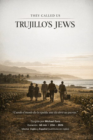 They Called Us Trujillo's Jews They Called Us Trujillo's Jews
