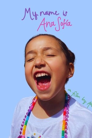 My Name is Ana Sofía