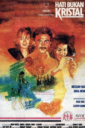 Hati Bukan Kristal poster
