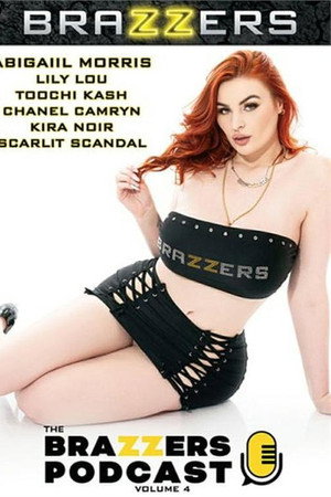 The Brazzers Podcast 4 The Brazzers Podcast 4