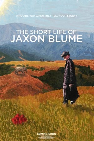 The Short Life Of Jaxon Blume
