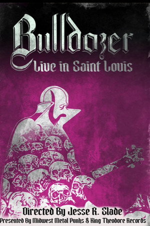 Bulldozer Live In Saint Louis poster