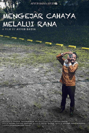 Mengejar Cahaya Melalui Rana