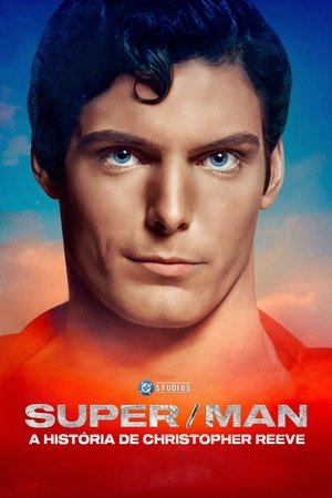 Poster do filme Super/Man: A História de Christopher Reeve