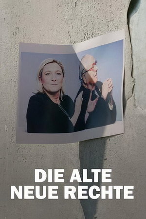 Die alte Neue Rechte poster