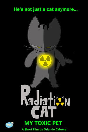 Radiation Cat: My Toxic Pet Radiation Cat: My Toxic Pet