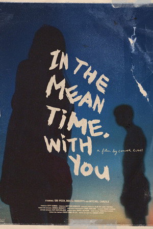 In The Meantime, With You poster