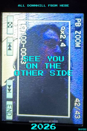 SEE YOU ON THE OTHER SIDE poster