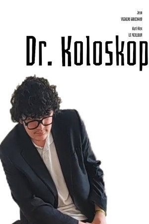 Dr. Koloskop poster