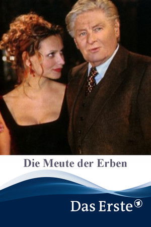 Die Meute der Erben Die Meute der Erben