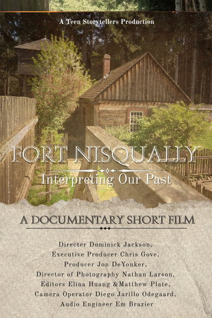 Fort Nisqually, Interpreting our past poster