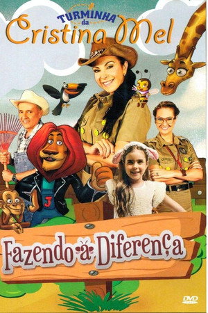 Turminha da Cristina Mel: Fazendo a Diferença poster